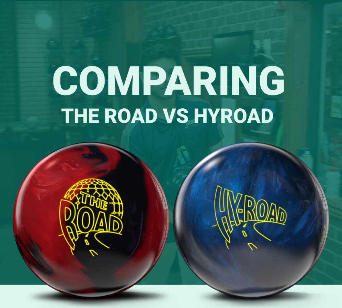 ROAD VS HY-ROAD BOWLING BALLS: THE ULTIMATE COMPARISON